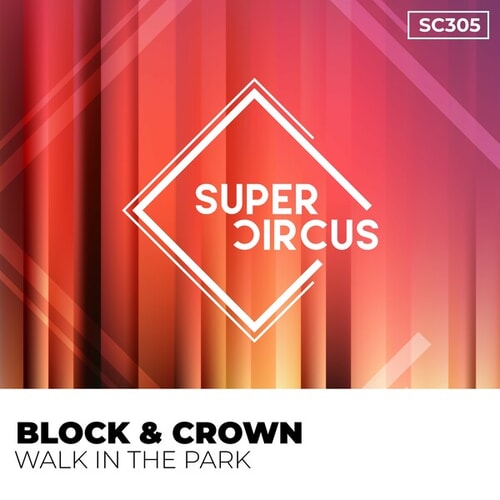 Block & Crown-Walk in the Park