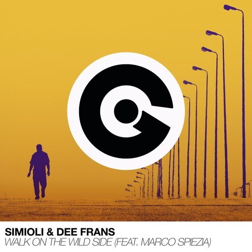 Simioli , Dee Frans, Marco Spiezia-Walk on the Wild Side