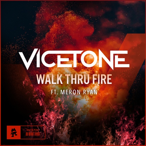 Vicetone-Walk Thru Fire