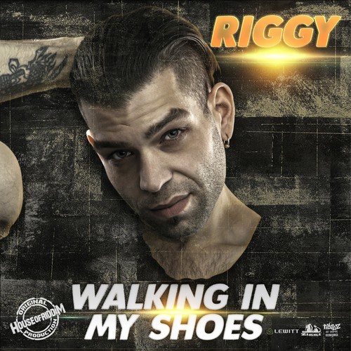 Riggy-Walking in My Shoes