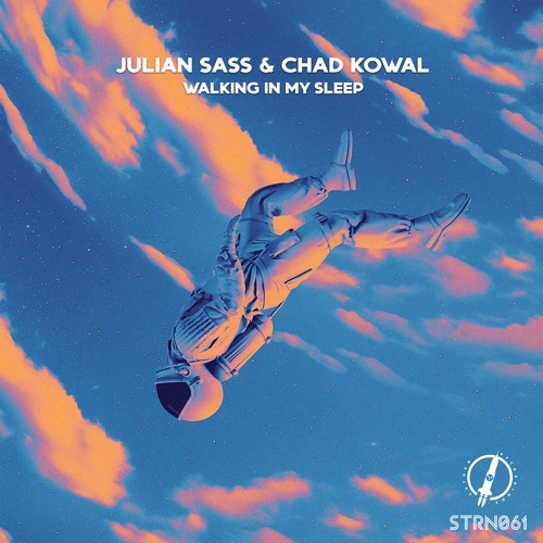Julian Sass, Chad Kowal-Walking in My Sleep