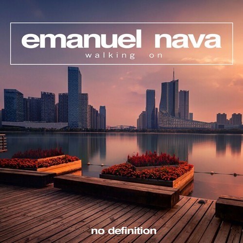 Emanuel Nava-Walking On