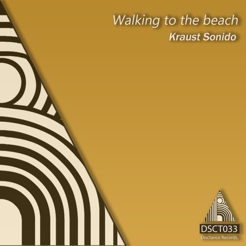 Kraust Sonido-Walking to the Beach