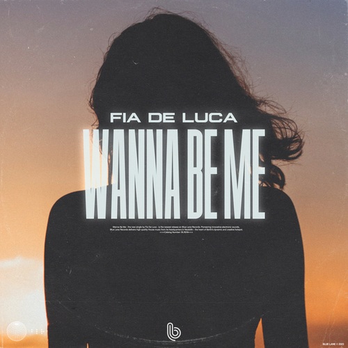 Fia De Luca-Wanna Be Me