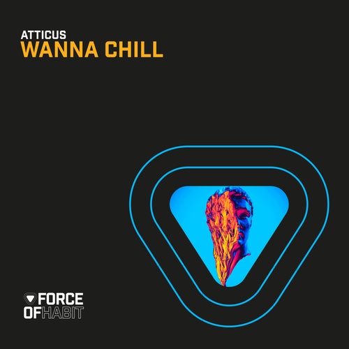 ATTICUS-Wanna Chill