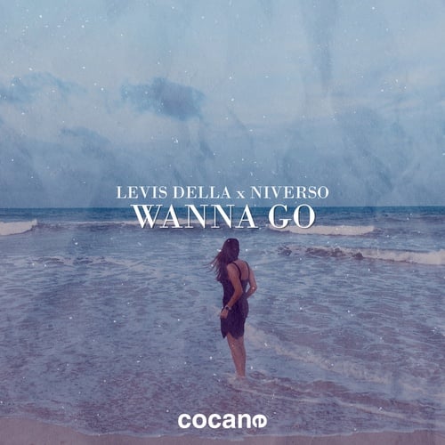 Levis Della, NIVERSO-Wanna Go