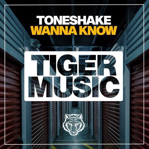 Toneshake-Wanna Know