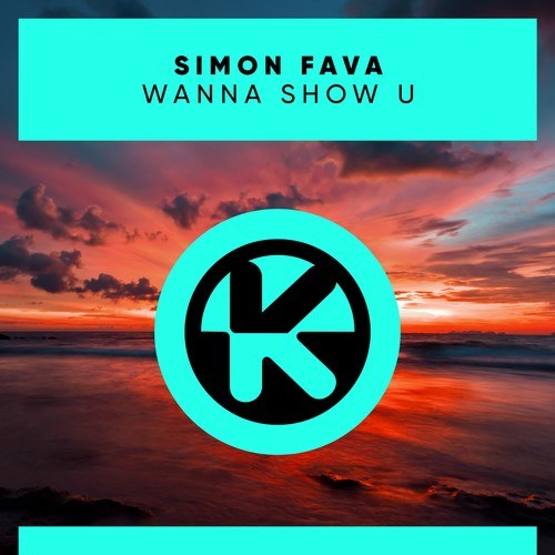 Simon Fava-Wanna Show U