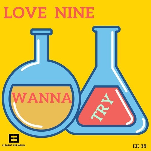 Love Nine-Wanna Try