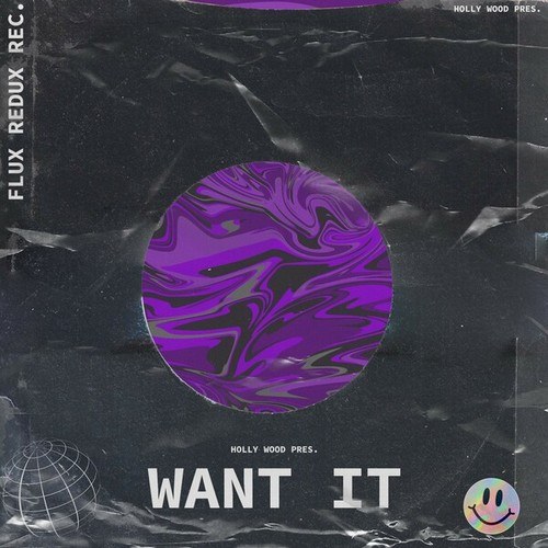 Holly Wood-Want It