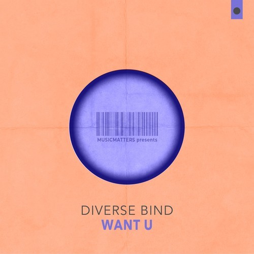 Diverse Bind-Want U