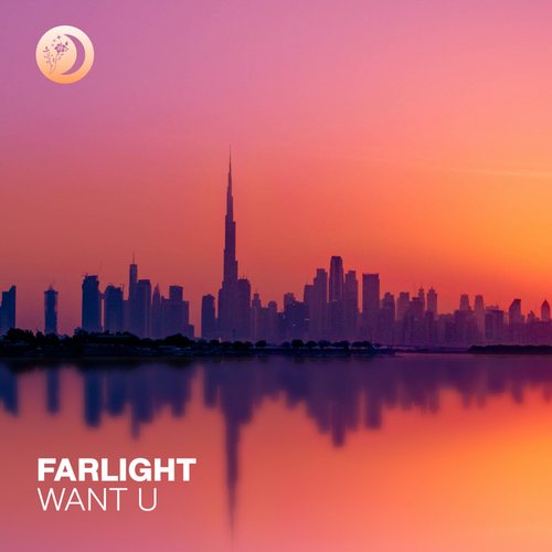 Farlight-Want U