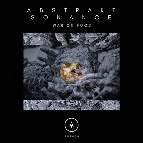 Strange Future, KDZ, Alanna Sterling, Abstrakt Sonance-War On Food