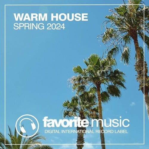 Various Artists-Warm House Spring 2024