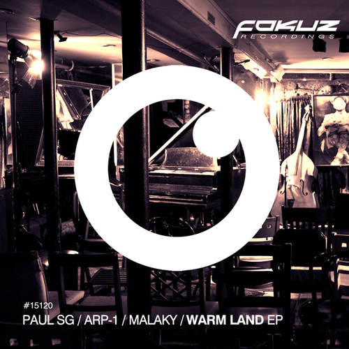 Paul SG, Grimm, ARP-1, Malaky-Warm Land EP