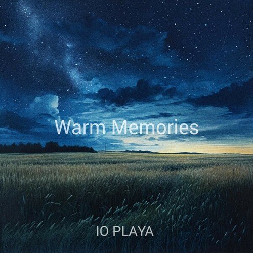 IO PLAYA-Warm Memories