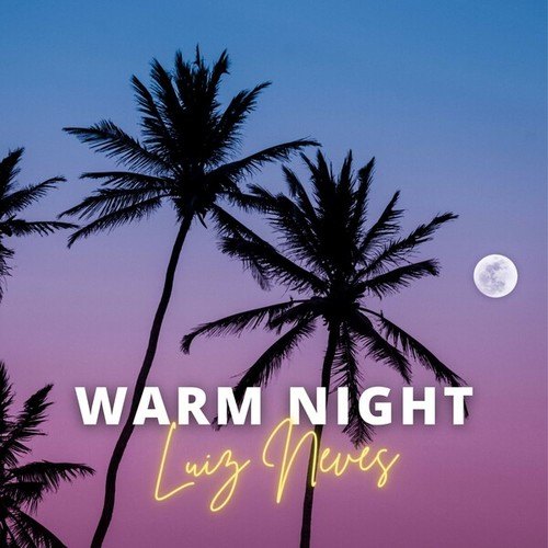 Warm Night