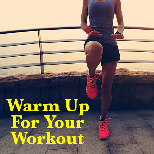 Various Artists-Warm Up For Your Workout