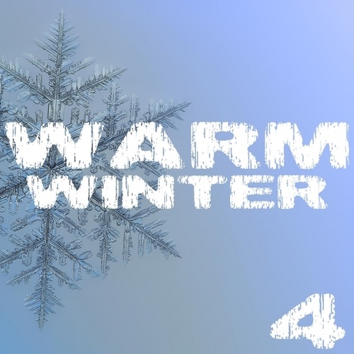 Warm Winter, Vol. 4