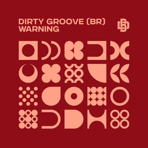 Dirty Groove (BR)-Warning