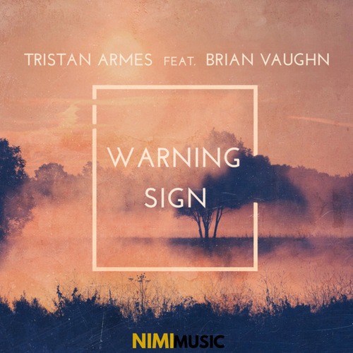 Tristan Armes, Brian Vaughn-Warning Sign