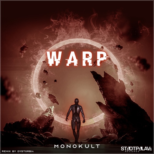 Monokult, Dystørbia-Warp