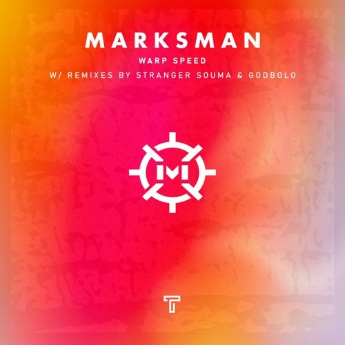 Marksman, Godbolo, Stranger Souma-Warp Speed