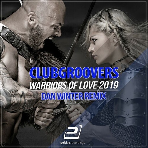 CLUBGROOVERS, Dan Winter-Warriors of Love (Dan Winter Remix)