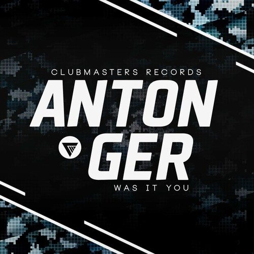 Anton Ger-Was It You