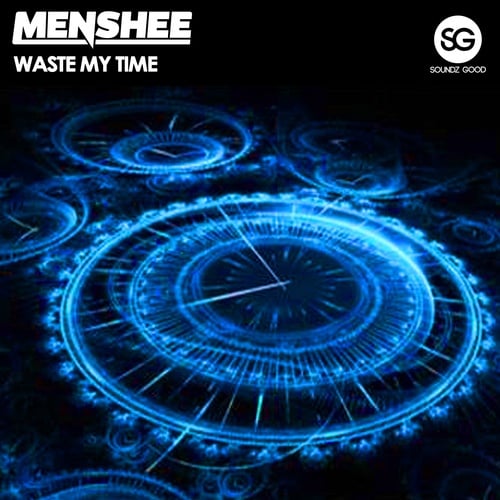 Menshee-Waste My Time