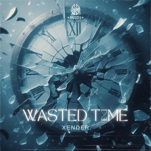 XENDER-Wasted Time