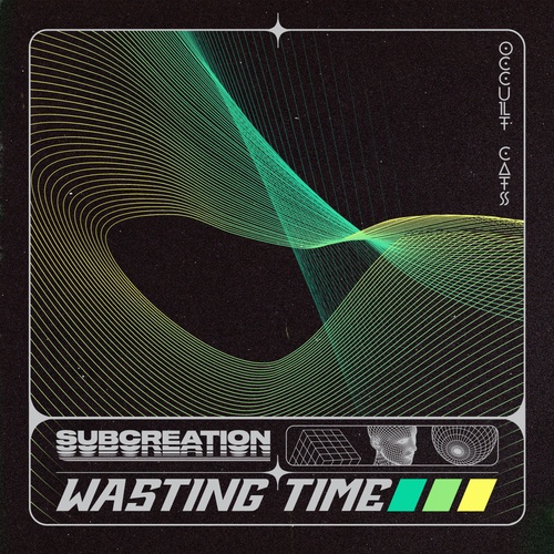 Subcreation-Wasting Time