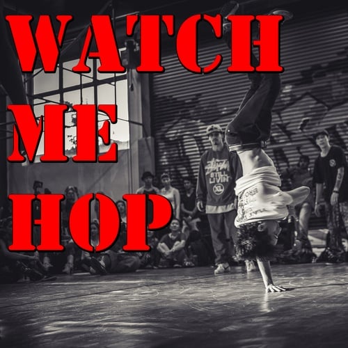 Various Artists-Watch Me Hop