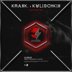 Watch Me - KRANK., KULISCHKIN