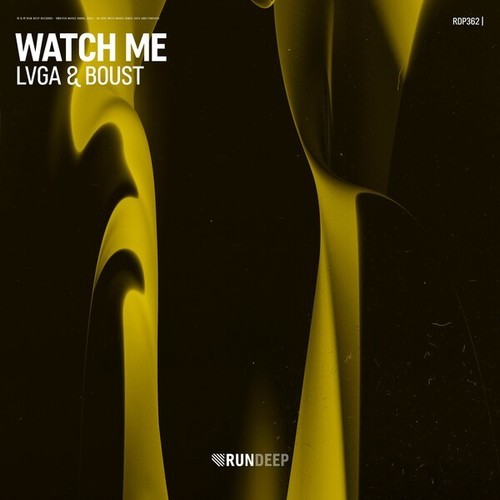 LVGA, Boust-Watch Me