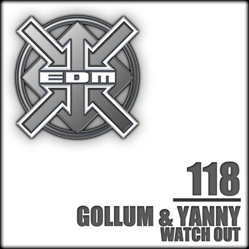 DJ Yanny, DJ Gollum, Mellow Trax, Lars Palmas-Watch Out
