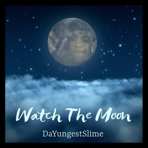 Watch The Moon