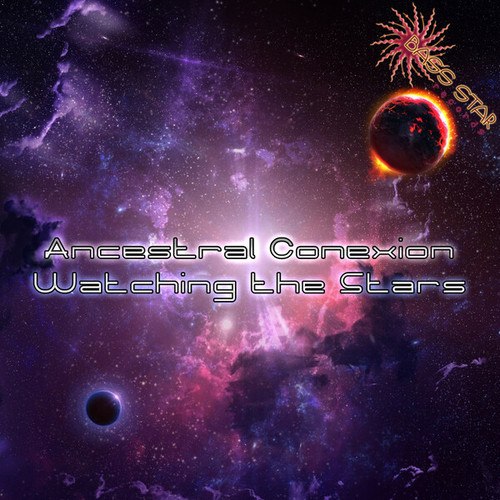 Ancestral Conexion-Watching the Stars