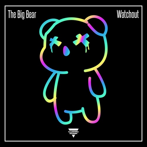 The Big Bear-Watchout