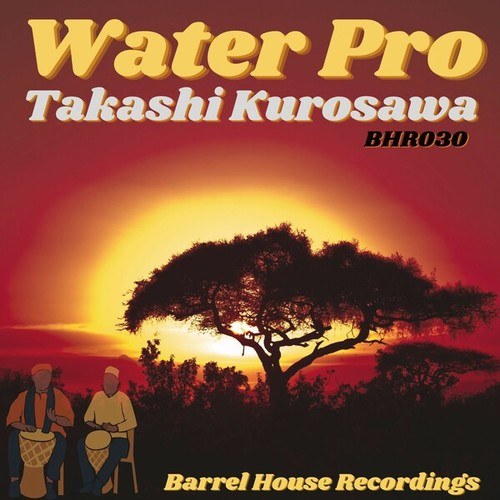Takashi Kurosawa-Water Pro (Original Mix)