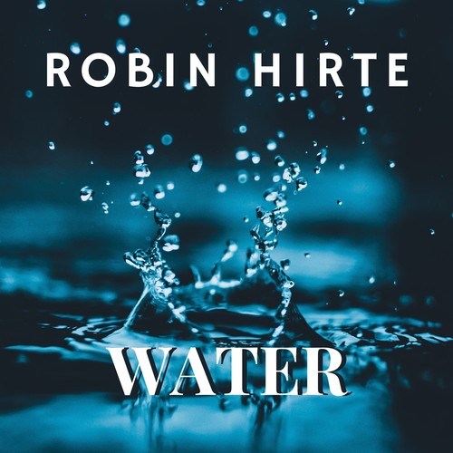 Robin Hirte-Water