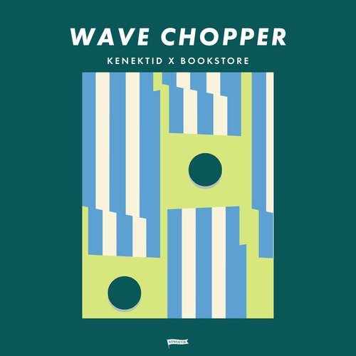 Wave Chopper