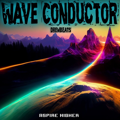 DrewBeats-Wave Conductor