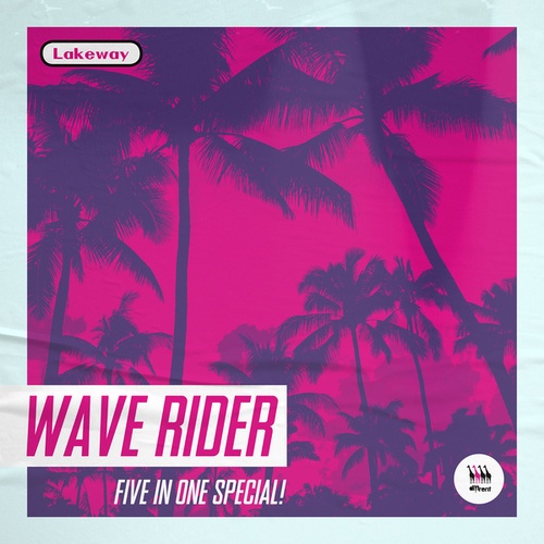 Lakeway-Wave Rider EP