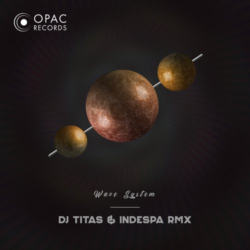 DJ TITAS, Indespa-Wave System