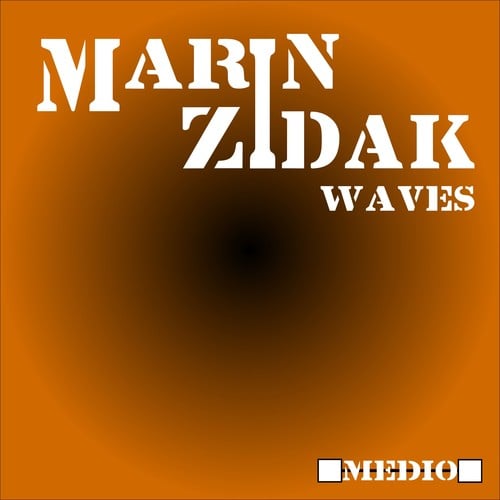 MARIN ZIDAK-Waves