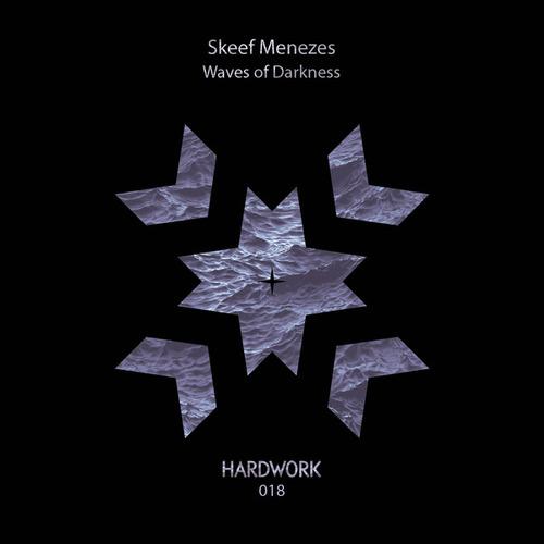 Skeef Menezes, Leo Laker-Waves of Darkness