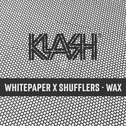 WHITEPAPER, SHUFFLERS-Wax