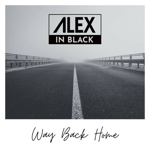 Alex In Black-Way Back Home