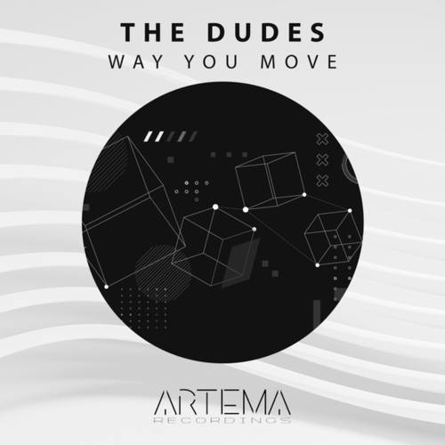 The Dudes-Way You Move